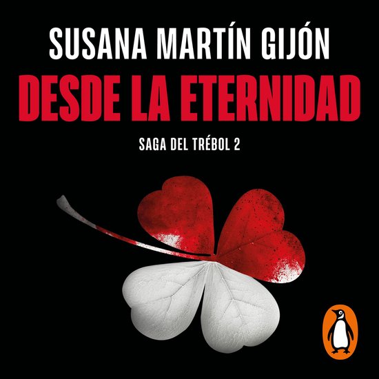 Desde la eternidad (Saga del trébol 2) - cover
