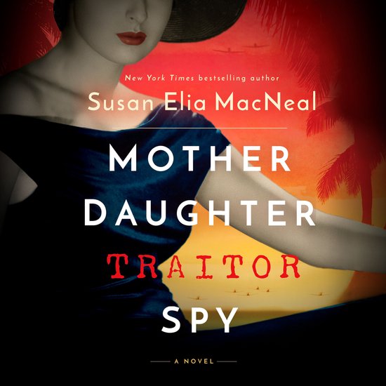 Mother Daughter Traitor Spy - cover