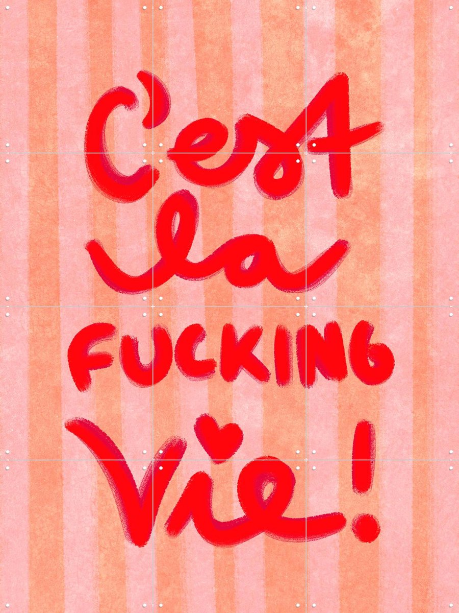 IXXI La Fucking Vie, Raissa Oltmanns - 60 x 80 cm - Gratis ophangtool - Grote wanddecoratie en posters - Illustraties, Grafisch Ontwerp, Typografie