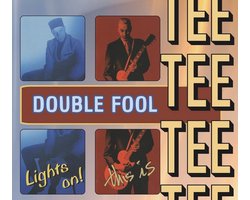 Tee - Double Fool / Lights On! + This Is Tee (2 CD)