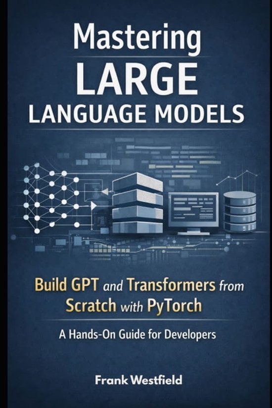 Mastering Large Language Models - cover
