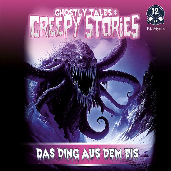Ghostly Tales & Creepy Stories, Folge 12: Das Ding aus dem E ... - cover