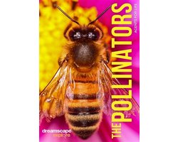Dreamscape Explore; The Pollinators, Agents For Life (DVD)