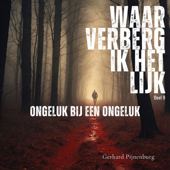 Ongeluk bij een ongeluk - cover