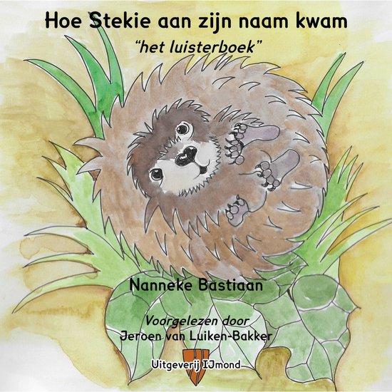 Hoe Stekie aan zijn naam kwam - cover