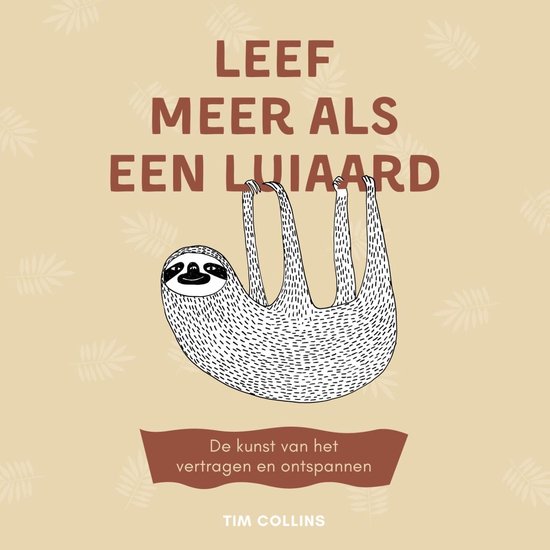 Leef meer als een luiaard - cover