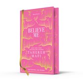 Shatter Me Collectors Editions - Believe Me