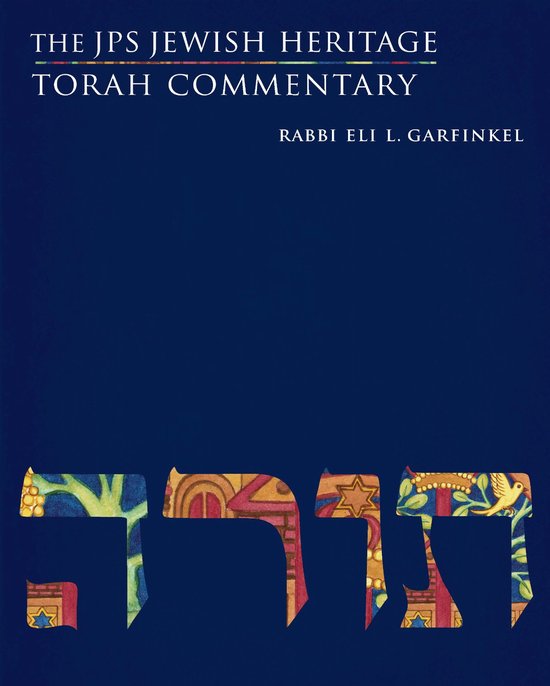Boek "THE JPS JEWISH HERITAGE TORAH COMMENTARY" met "RABBI ELI L. GARFINKEL" op een donkerblauwe achtergrond.
