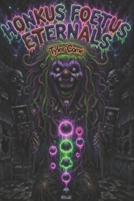 Honkus Foetus Eternals