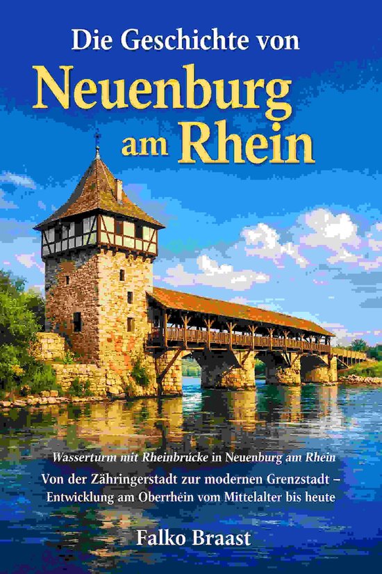 Die Geschichte von Neuenburg am Rhein - cover
