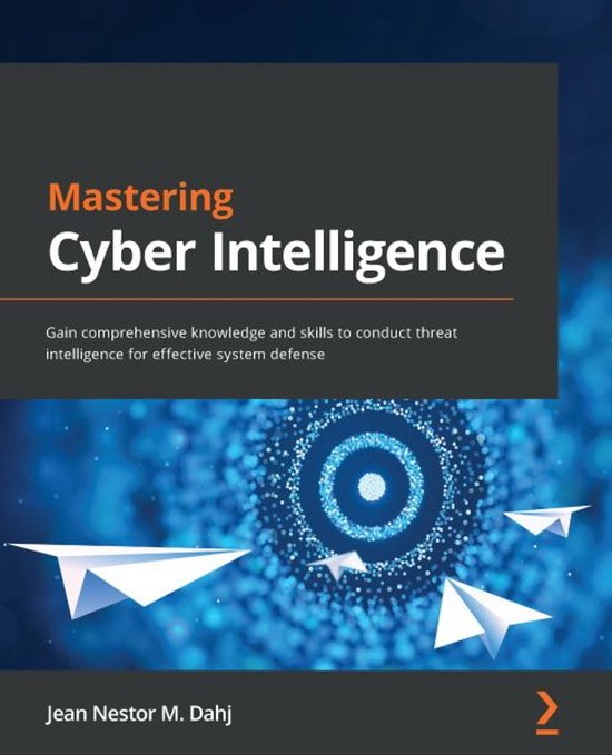 Mastering Cyber Intelligence - cover