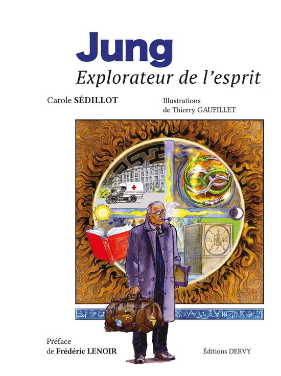 Jung, explorateur de l'esprit - cover