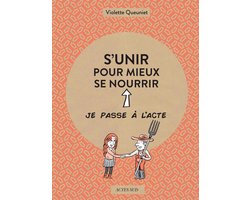 S'unir pour mieux se nourrir
