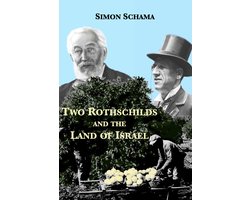 Two Rothschilds and the Land of Israel