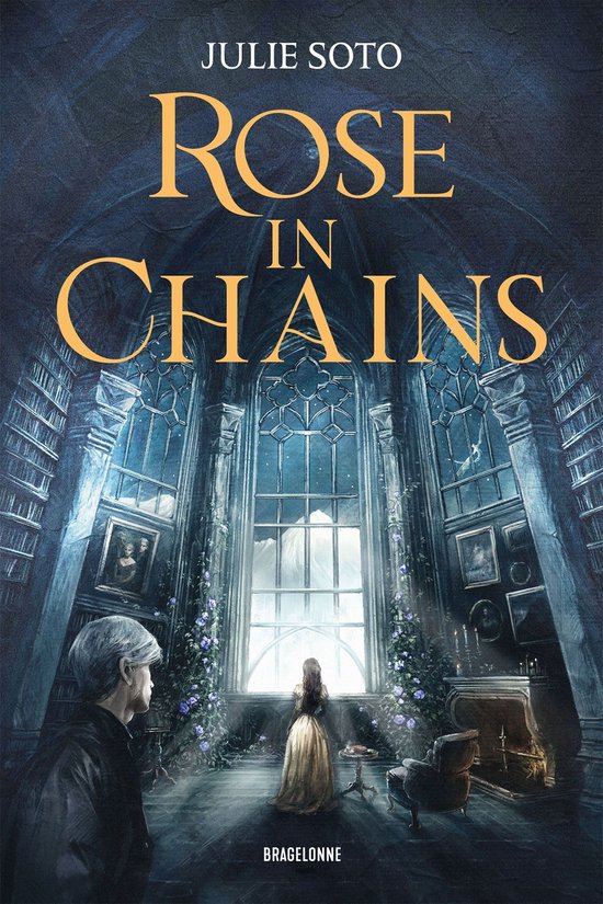 The Evermore Trilogy 1 - The Evermore Trilogy, T1 : Rose in Chains