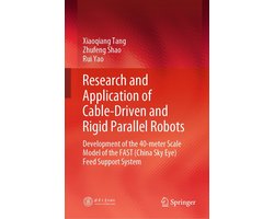 Intelligent Technologies and Robotics (R0) - Research and Application of Cable-Driven and Rigid Parallel Robots