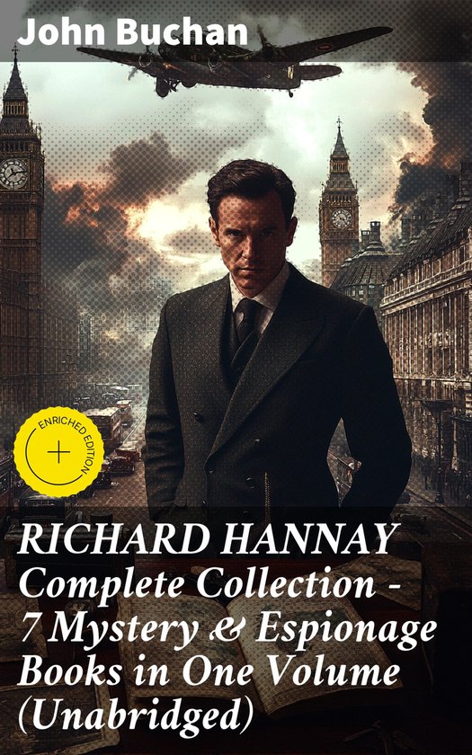 RICHARD HANNAY Complete Collection – 7 Mystery & Espionage ... - cover