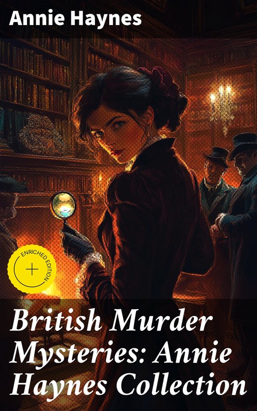 British Murder Mysteries: Annie Haynes Collection - cover