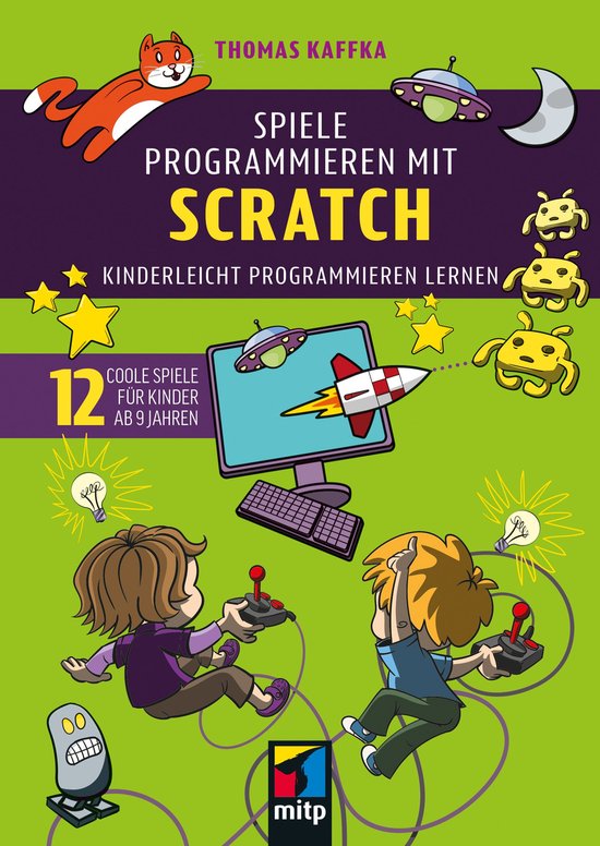 mitp für Kids - Spiele programmieren mit Scratch - cover