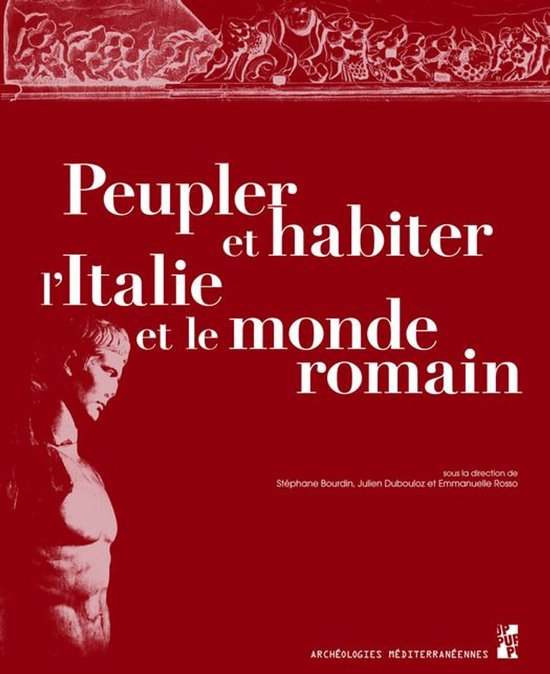Archéologies méditerranéennes - Peupler et habiter l’It ... - cover