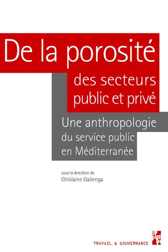 Travail & Gouvernance - De la porosité des secteurs public et privé