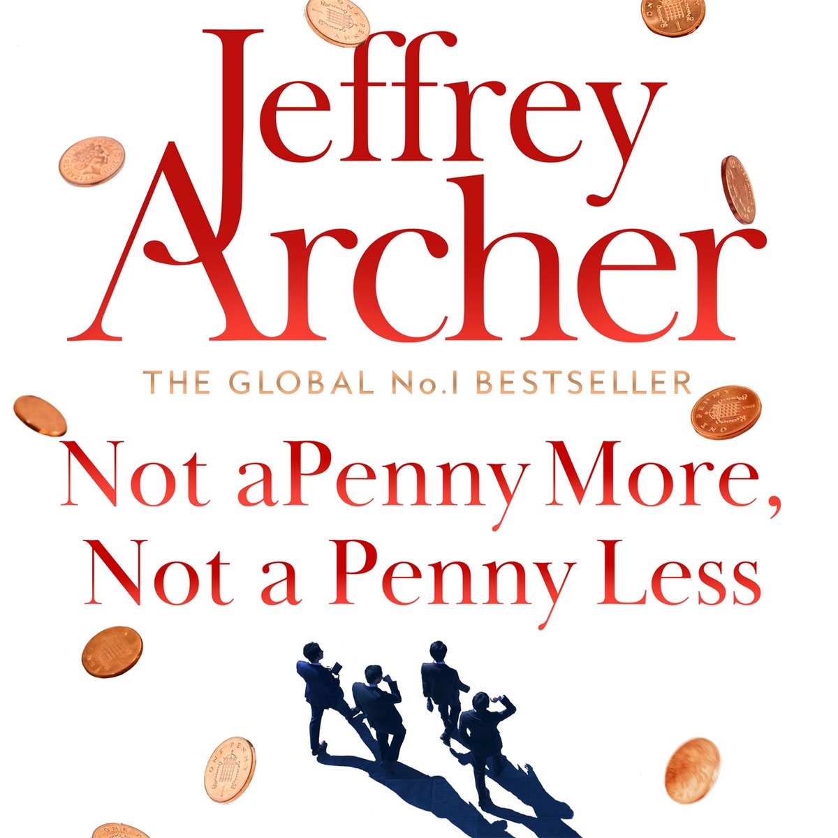 Omslag van Not A Penny More, Not A Penny Less