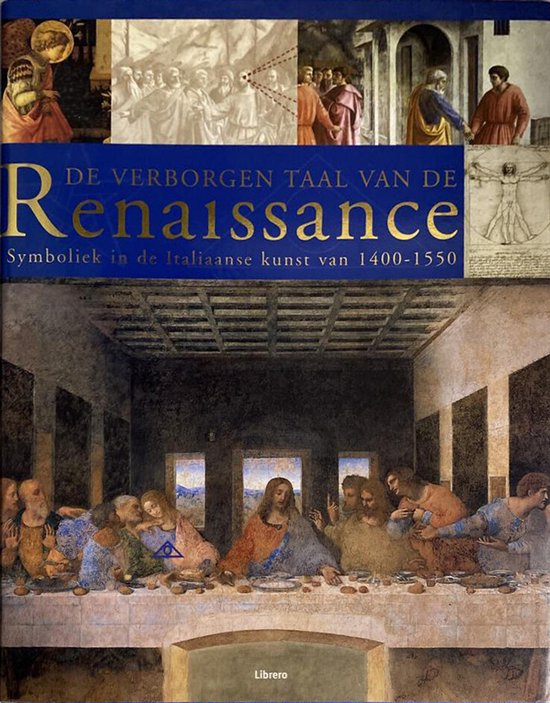 De Verborgen Taal Van De Renaissance