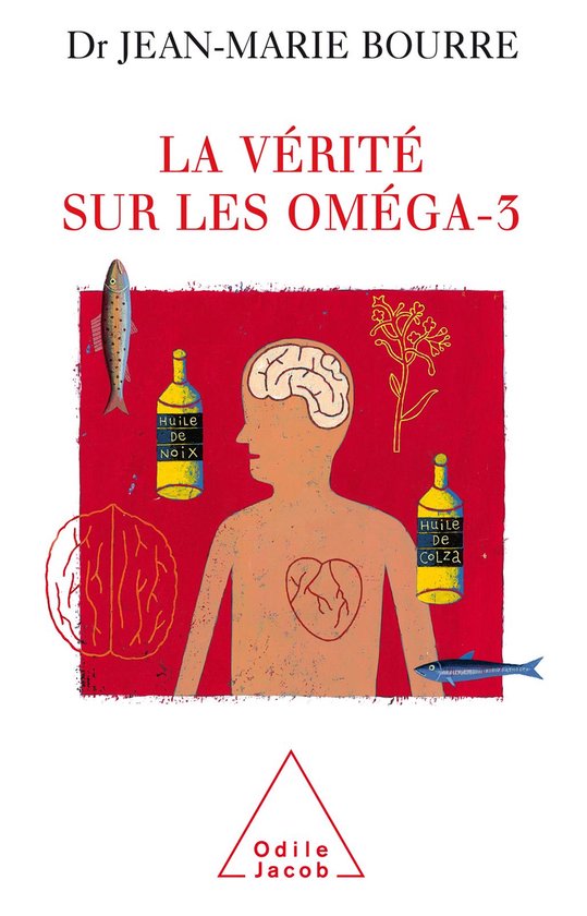 La Vérité sur les oméga-3 - cover