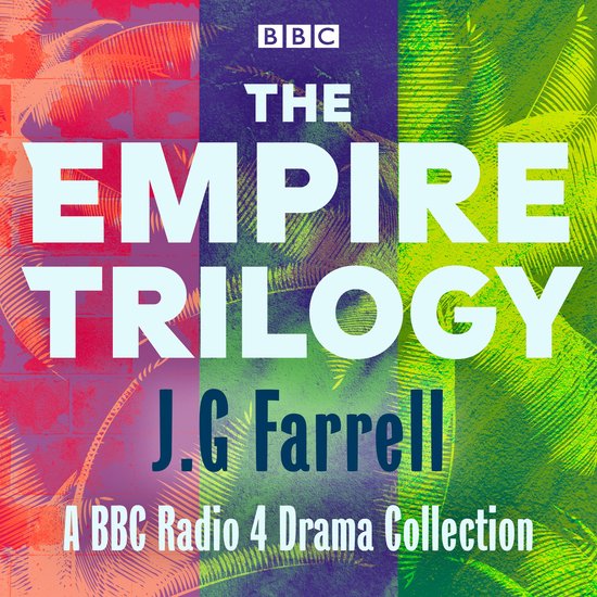 The Empire Trilogy: Troubles, The Siege of Krishnapur, The S ... - cover