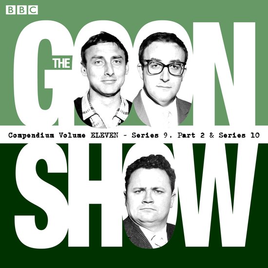 The Goon Show Compendium Volume 11: Series 9, Part 2 & Serie ... - cover