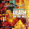 Agatha Christie, Hercule Poirot in Death on the Nile, BBC Audio, Crime, A BBC Radio 4 Full-Cast Dramatisation