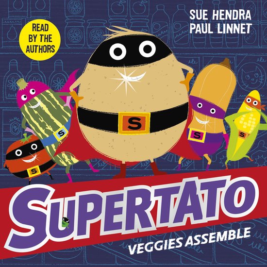 Supertato- Supertato Veggies Assemble - cover