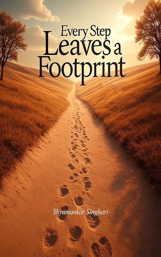 Every Step Leaves a Footprint - cover
