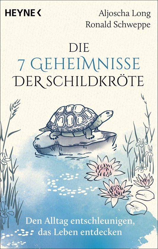 Die 7 Geheimnisse der Schildkröte (vollständig aktualisier ... - cover