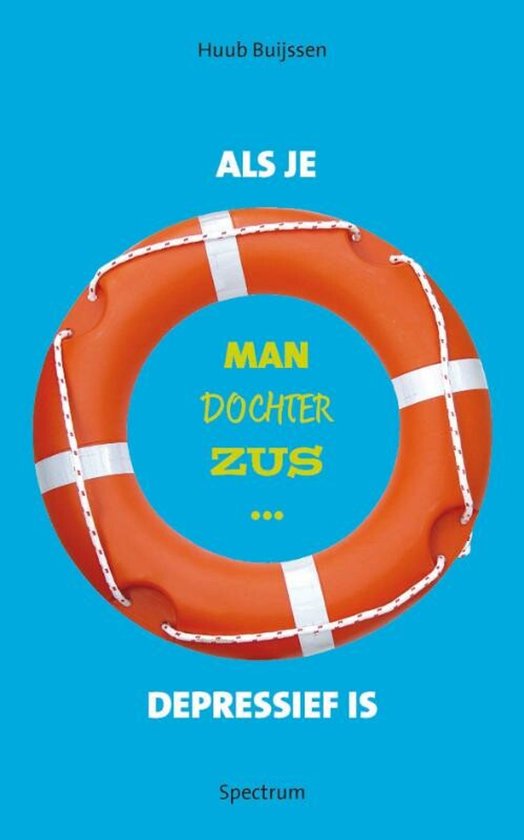 Als je man, dochter, zus, depressief is - cover