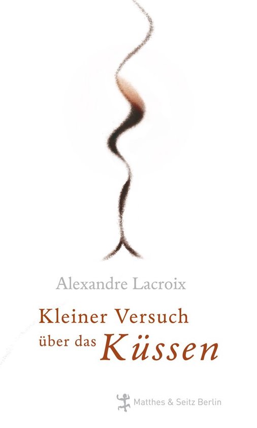 Kleiner Versuch über das Küssen - cover