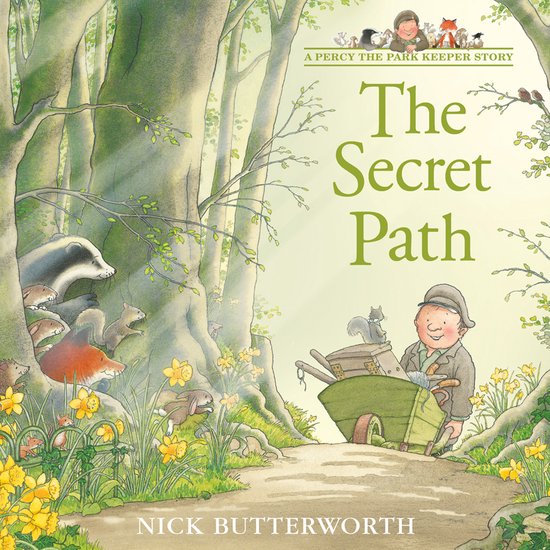 A Percy the Park Keeper Story-The Secret Path - cover