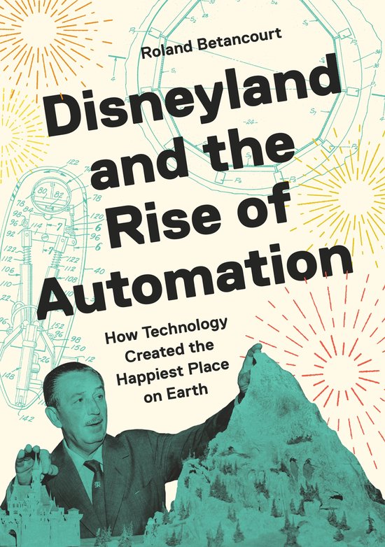 Disneyland and the Rise of Automation - cover