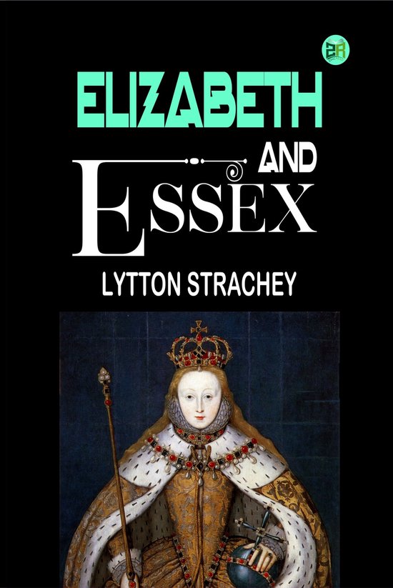 Elizabeth and Essex - cover