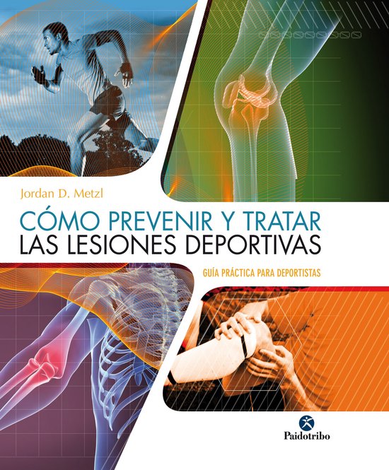Medicina Deportiva - Cómo prevenir y tratar las lesiones de ... - cover