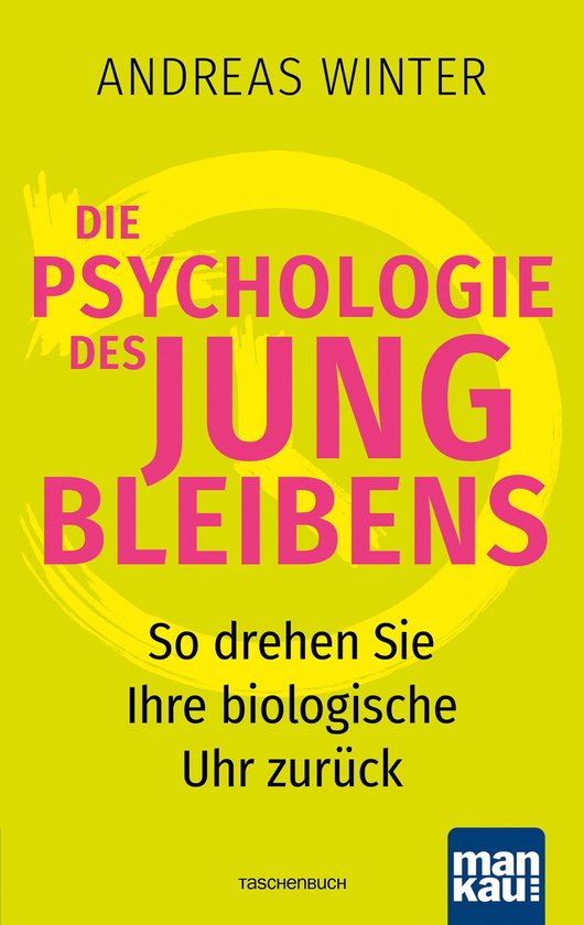 Die Psychologie des Jungbleibens - cover