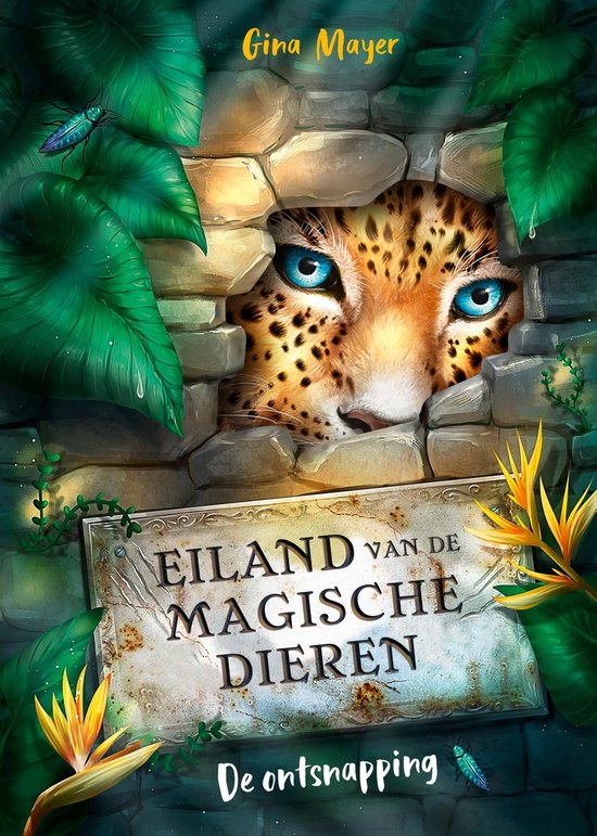 Eiland van de magische dieren - De ontsnapping - cover