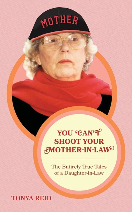 You Can't Shoot Your Mother-In-Law - cover