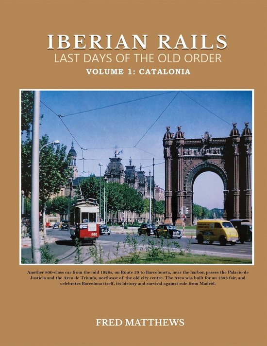 Iberian Rails Last Days Of The Old Order - cover