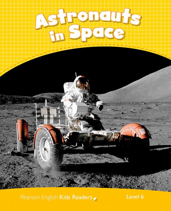 Pearson English Kids Readers - Level 6: Astronauts in Space  ... - cover