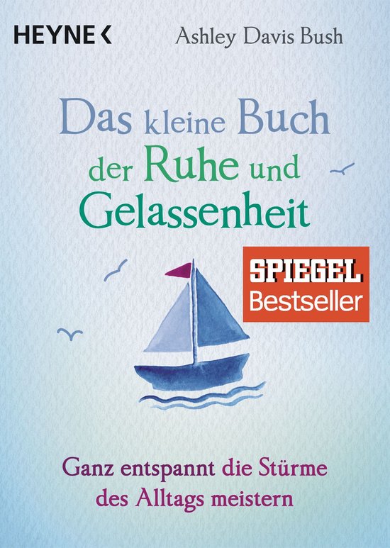 Das kleine Buch 2 - Das kleine Buch der Ruhe und Gelassenhei ... - cover