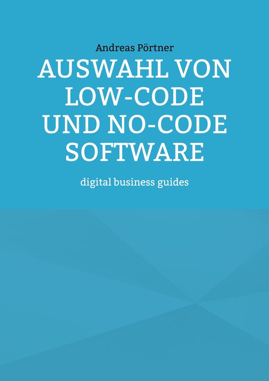 digital business guides - Auswahl von Low-Code und No-Code S ... - cover