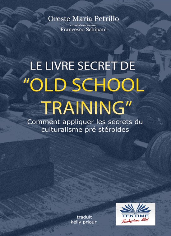 Le Livre Secret De L'Entraînement Old School - cover