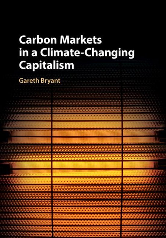 Carbon Markets in a Climate-Changing Capitalism - cover