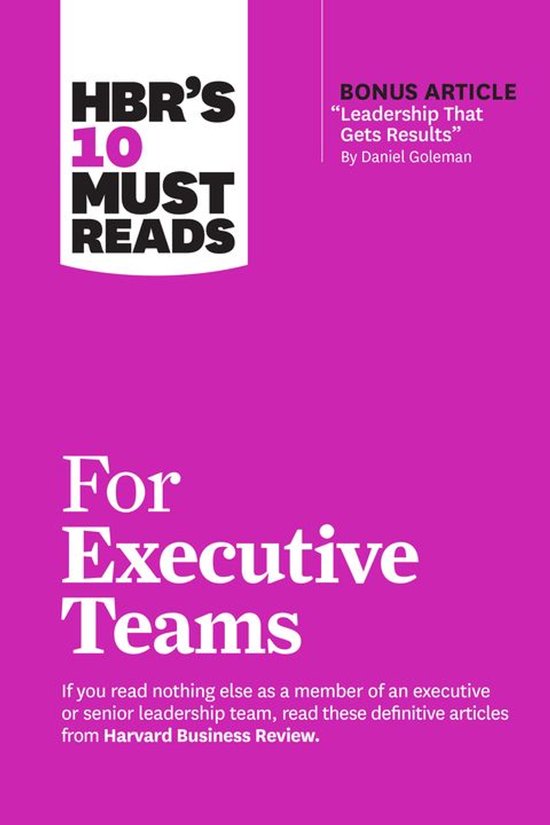HBR's 10 Must Reads - HBR's 10 Must Reads for Executive Team ... - cover